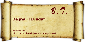 Bajna Tivadar névjegykártya